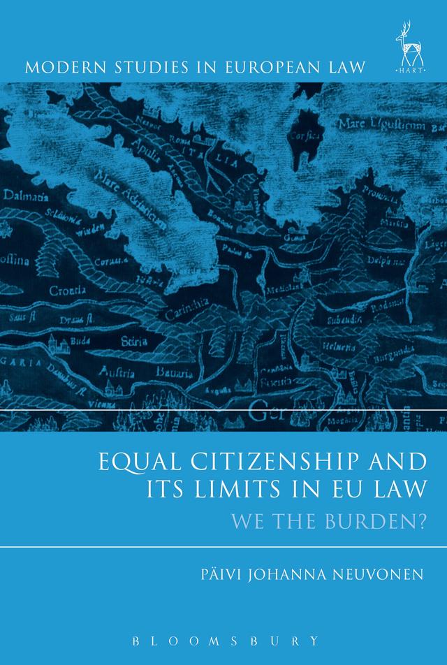Equal Citizenship and Its Limits in EU Law by Päivi Johanna Neuvonen