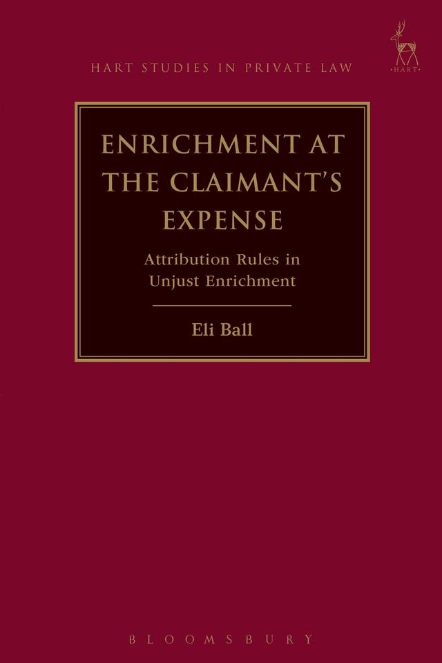 Enrichment at the Claimant's Expense by Eli Ball