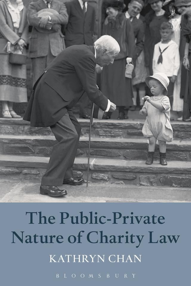 The Public-Private Nature of Charity Law by Kathryn Chan