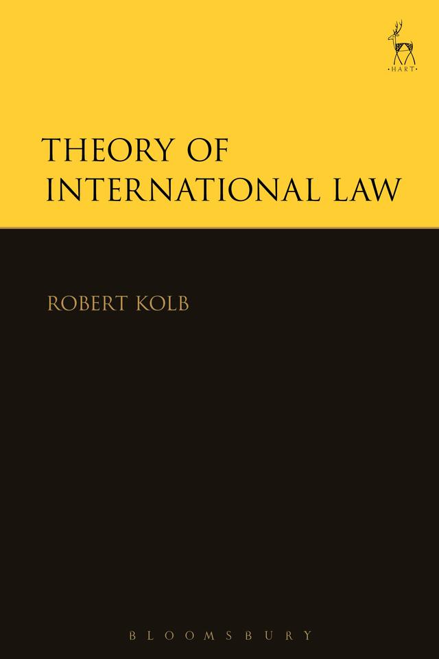 Theory of International Law by Robert Kolb