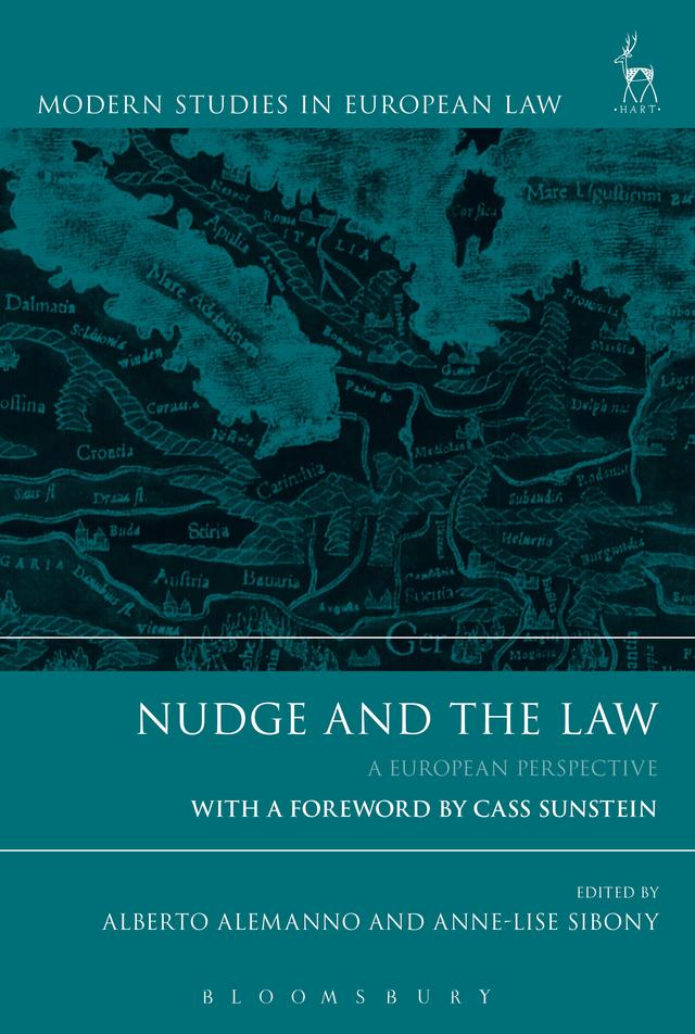 Nudge and the Law by Alberto Alemanno, Anne-Lise Sibony