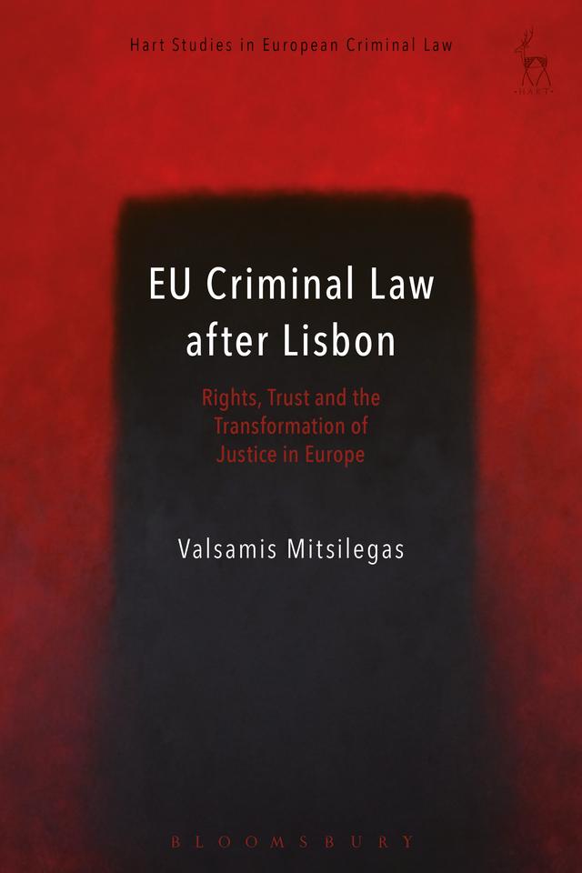 EU Criminal Law after Lisbon by Valsamis Mitsilegas