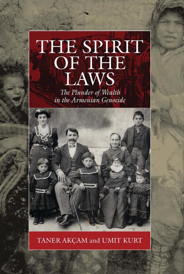 The Spirit of the Laws by Taner Akçam, Umit Kurt
