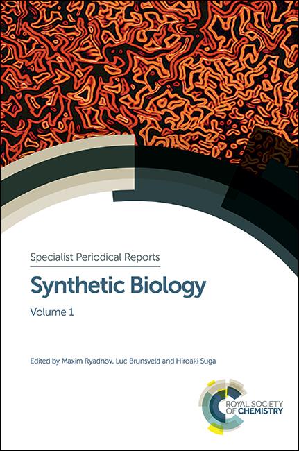 Synthetic Biology by Hiroaki Suga, Luc Brunsveld, Maxim Ryadnov