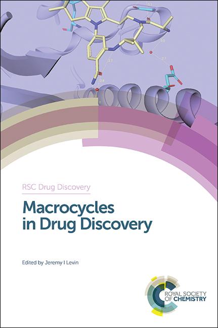 Macrocycles in Drug Discovery by Jeremy Levin