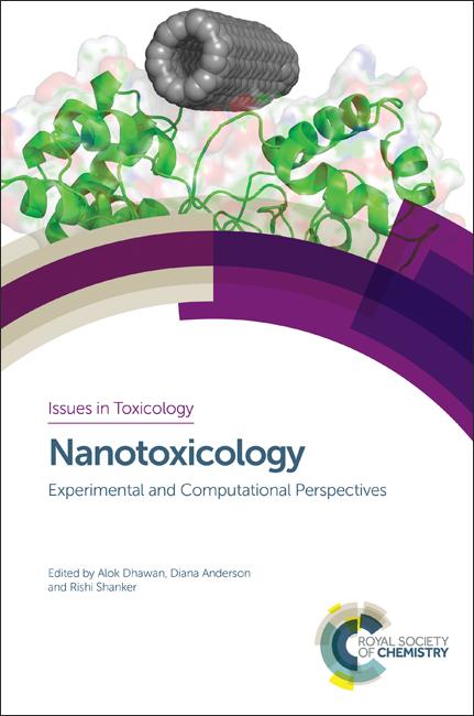 Nanotoxicology by Alok Dhawan, Diana Anderson, Rishi Shanker
