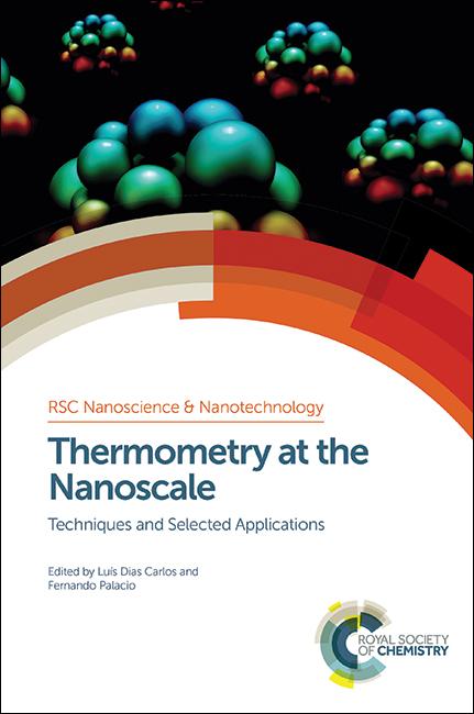 Thermometry at the Nanoscale by Fernando Palacio, Luís Dias Carlos