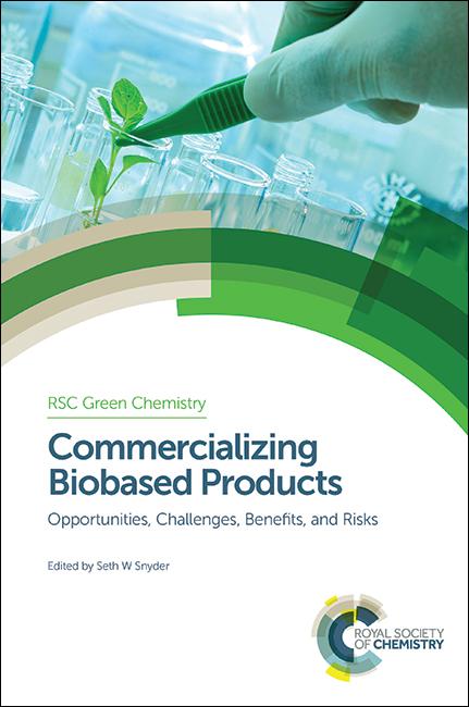 Commercializing Biobased Products by Seth W Snyder