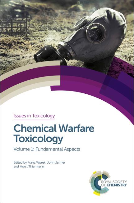 Chemical Warfare Toxicology by Franz Worek, Horst Thiermann, John Jenner