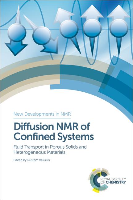 Diffusion NMR of Confined Systems by Rustem Valiullin