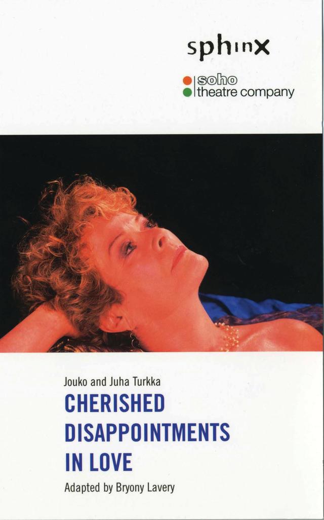 Cherished Disappointments in Love by Jouko Turkka, Juha Turkka