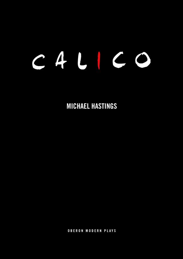 Calico by Michael Hastings