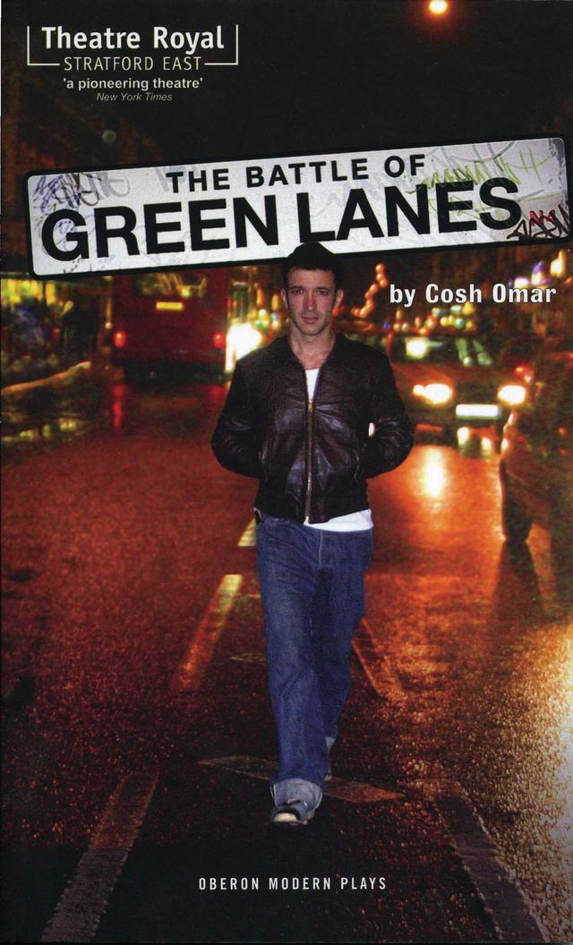 The Battle of Green Lanes by Cosh Omar