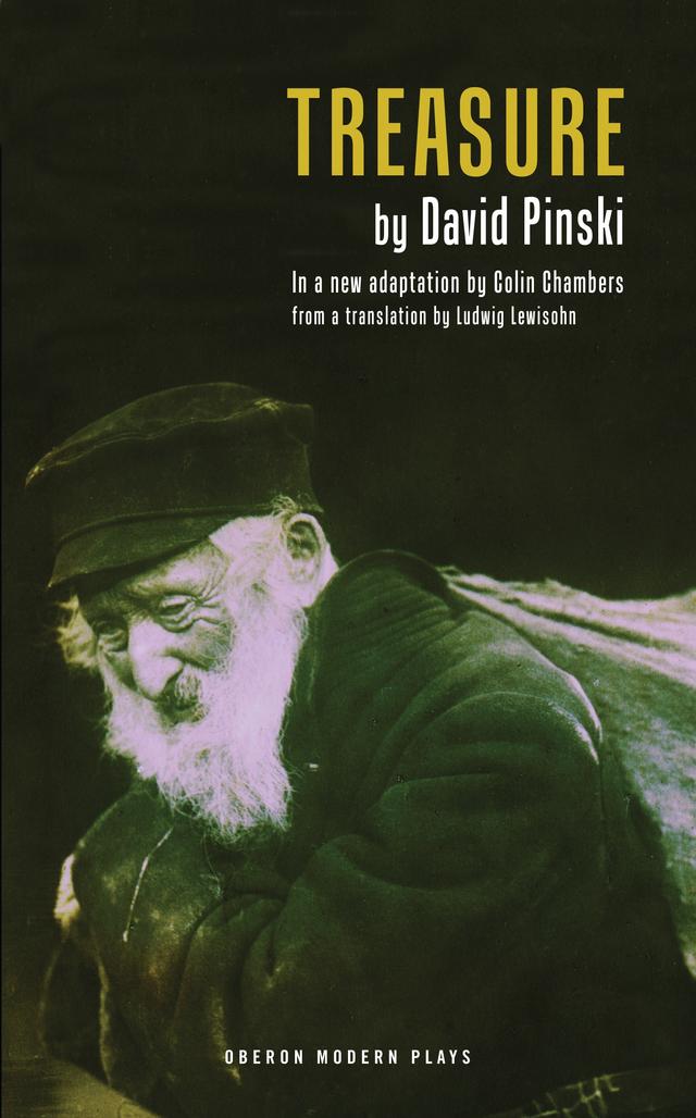 Treasure by Colin Chambers, David Pinski, Ludwig Lewisohn