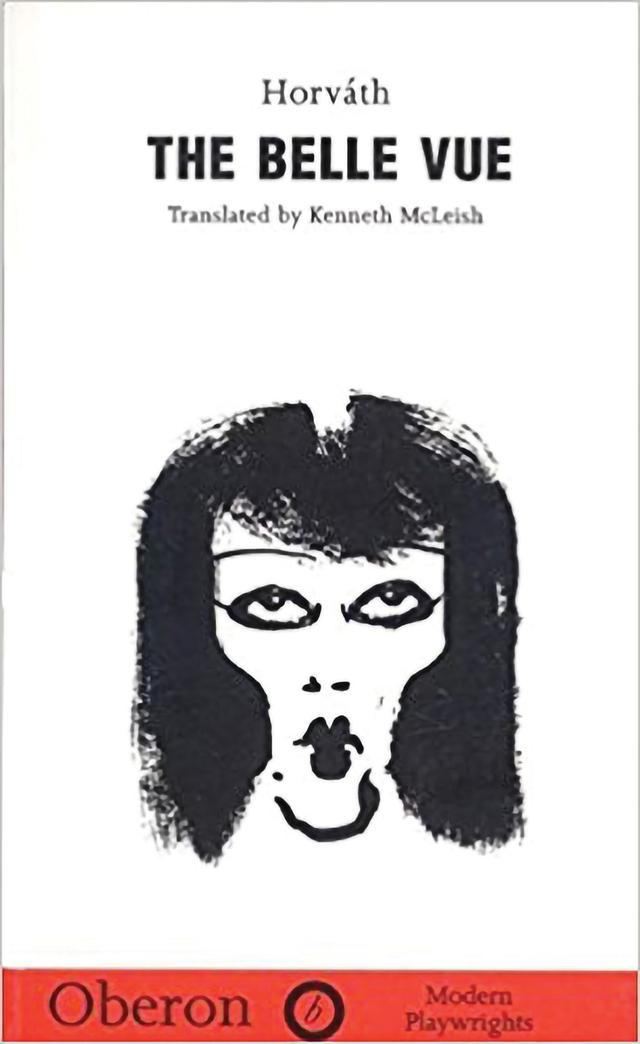 The Belle Vue by Kenneth McLeish, Ödön von Horváth