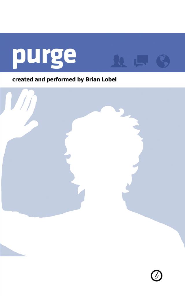 Purge by Brian Lobel