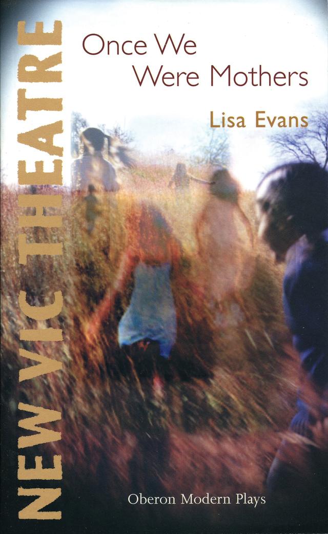 Once We Were Mothers by Lisa Evans