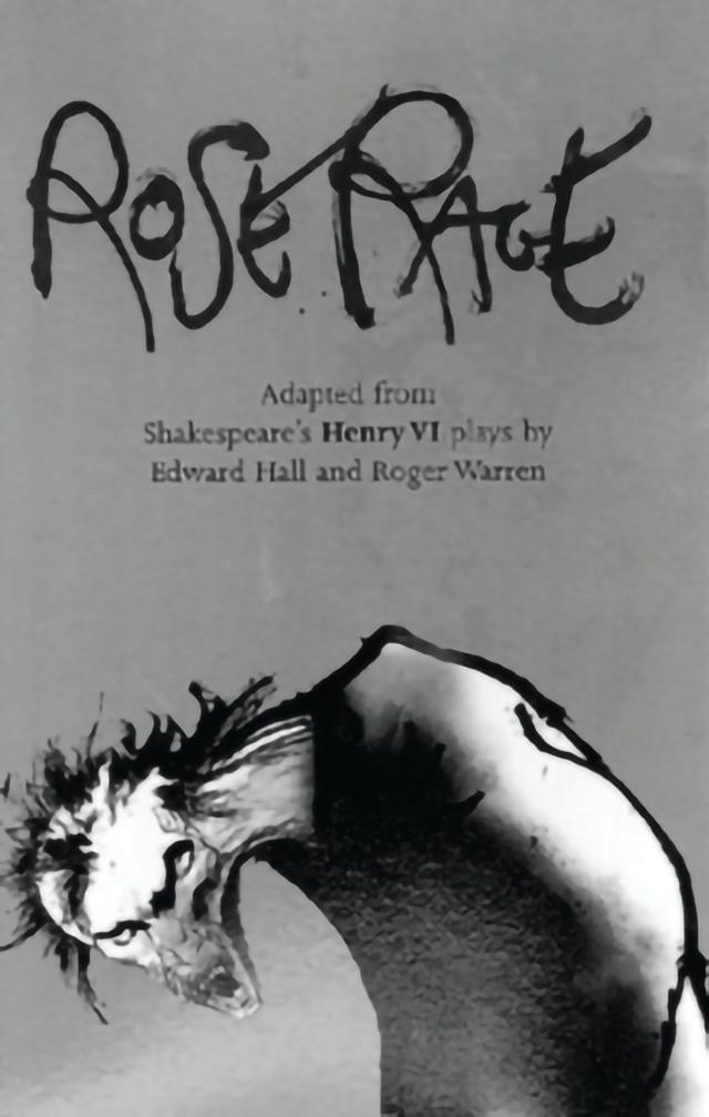 Rose Rage by Edward Hall, Roger Warren