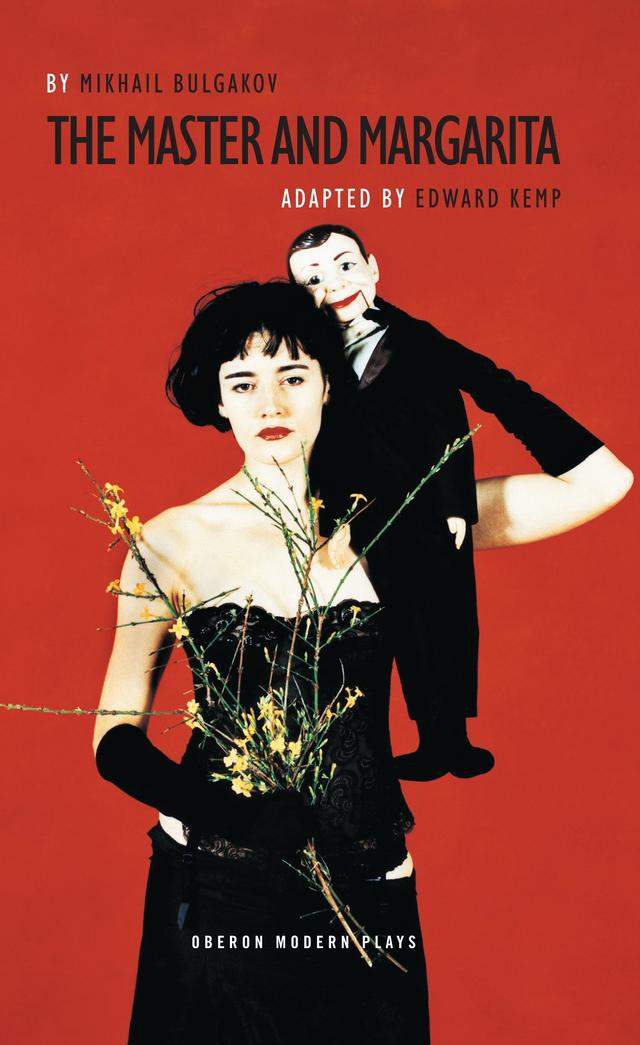 The Master and Margarita by Mikhail Bulgakov