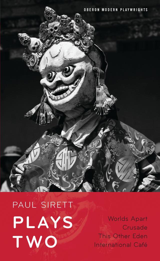 Paul Sirett: Plays Two by Paul Sirett