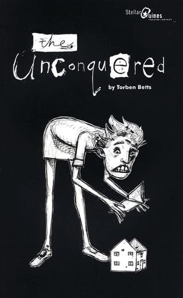 The Unconquered by Torben Betts