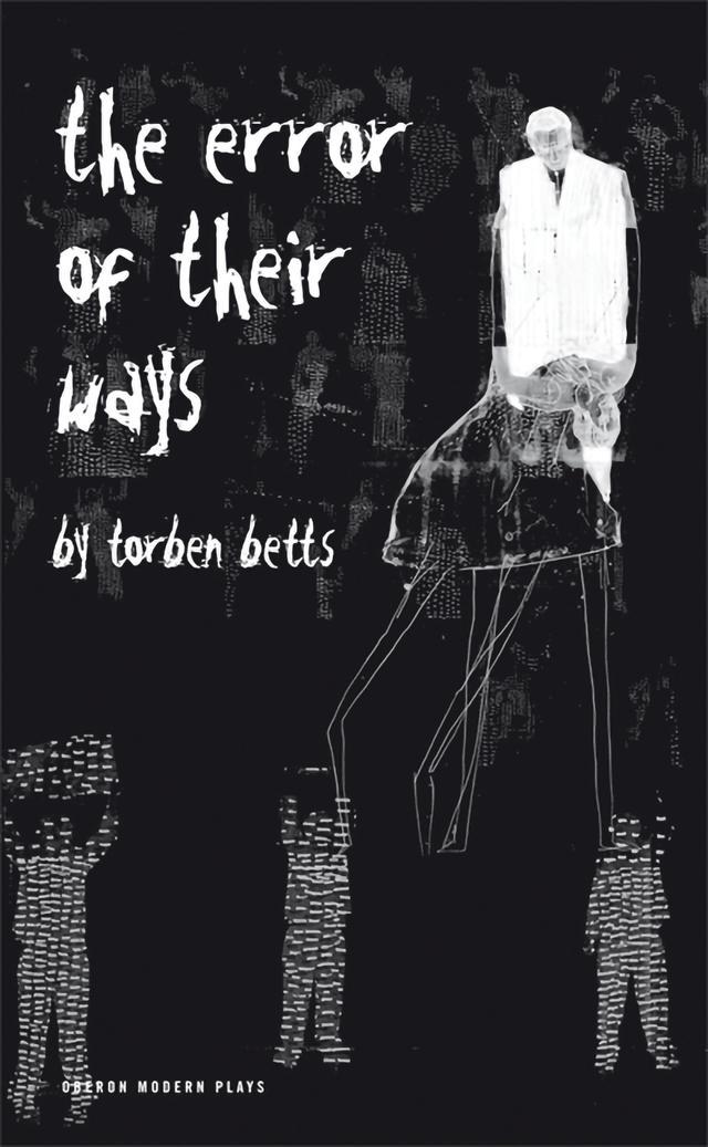 The Error of Their Ways by Torben Betts