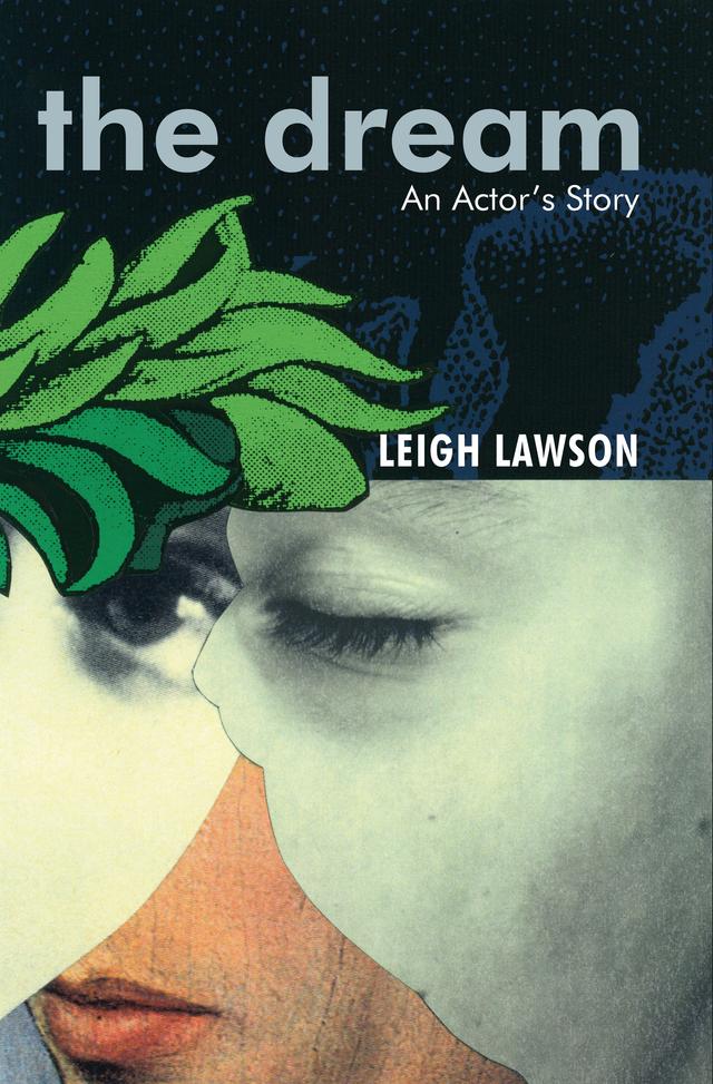 The Dream by Leigh Lawson
