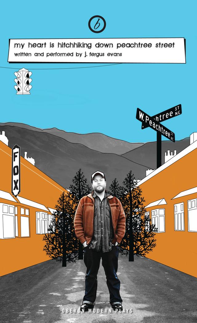 my heart is hitchhiking down peachtree street by Fergus Evans