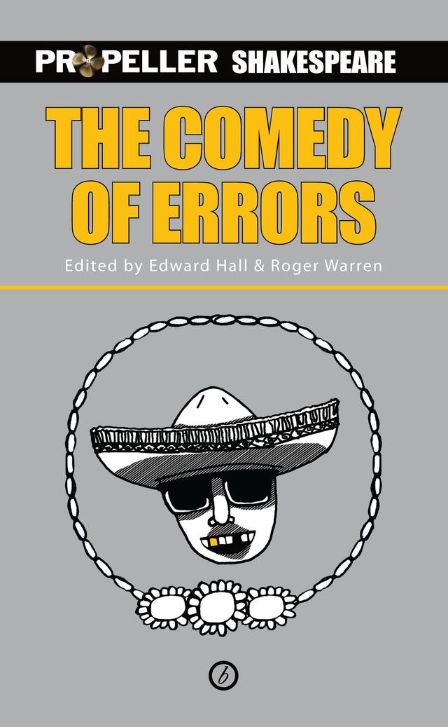 The Comedy of Errors by Edward Hall, Roger Warren, William Shakespeare