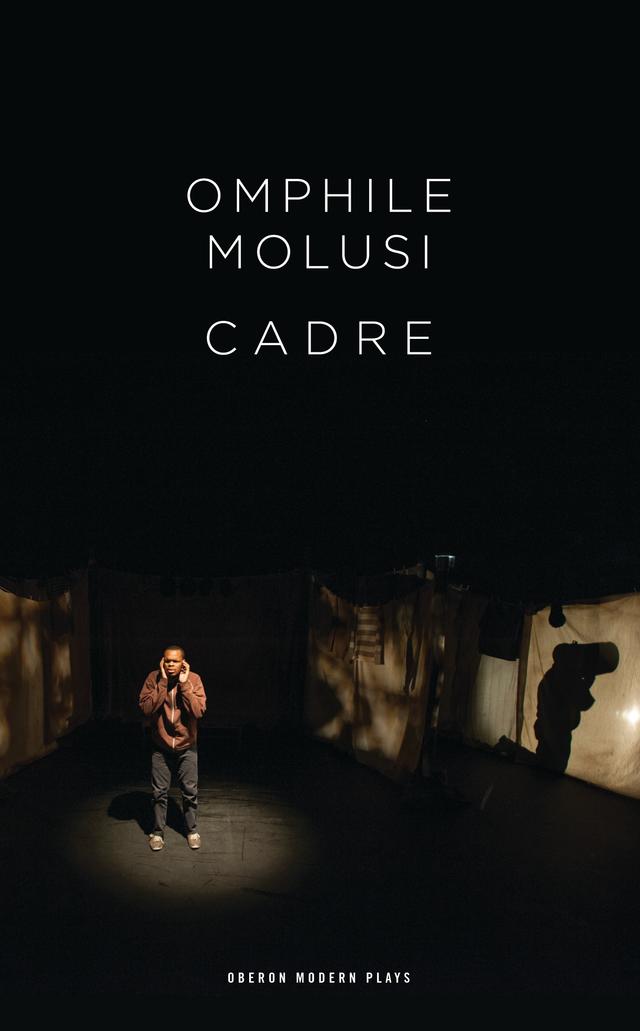 Cadre by Omphile Molusi