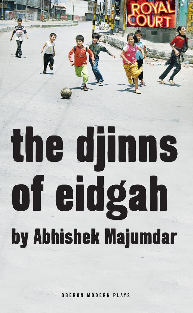 The Djinns of Eidgah by Abhishek Majumdar