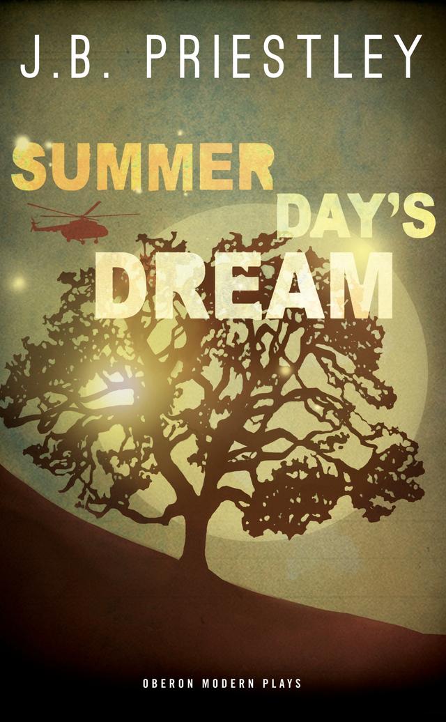 Summer Day's Dream by J. B. Priestley