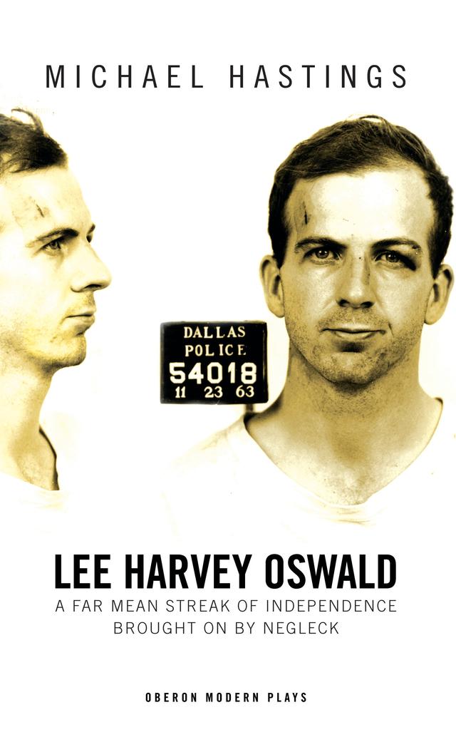 Lee Harvey Oswald by Michael Hastings