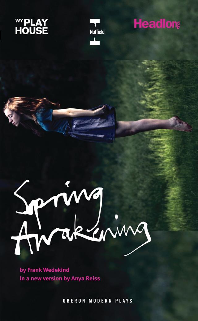 Spring Awakening by Anya Reiss, Frank Wedekind