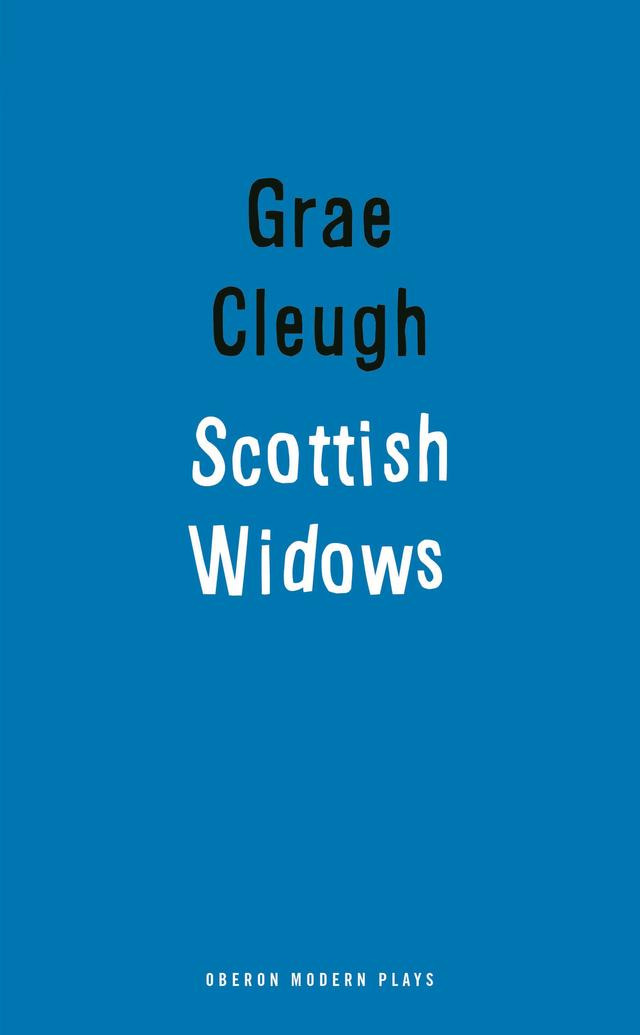 Scottish Widows by Grae Cleugh