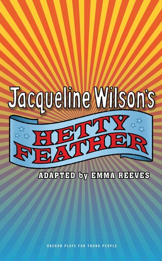 Hetty Feather by Emma Jane Reeves