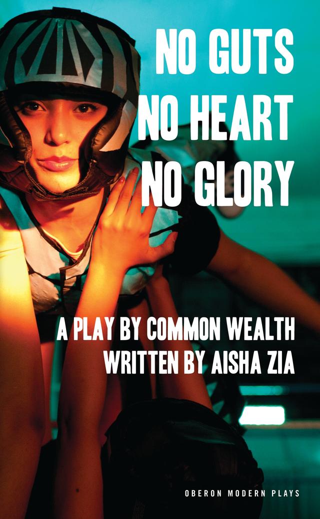 No Guts, No Heart, No Glory by Aisha Zia