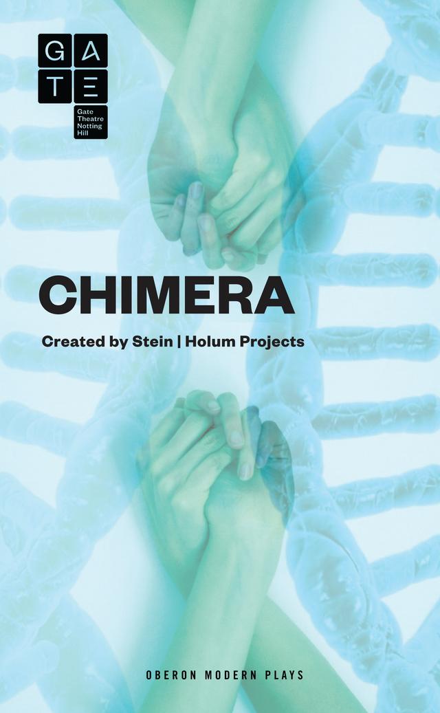 Chimera by Deborah Stein, Suli Holum