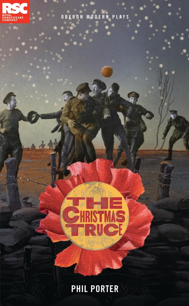 The Christmas Truce by Phil Porter