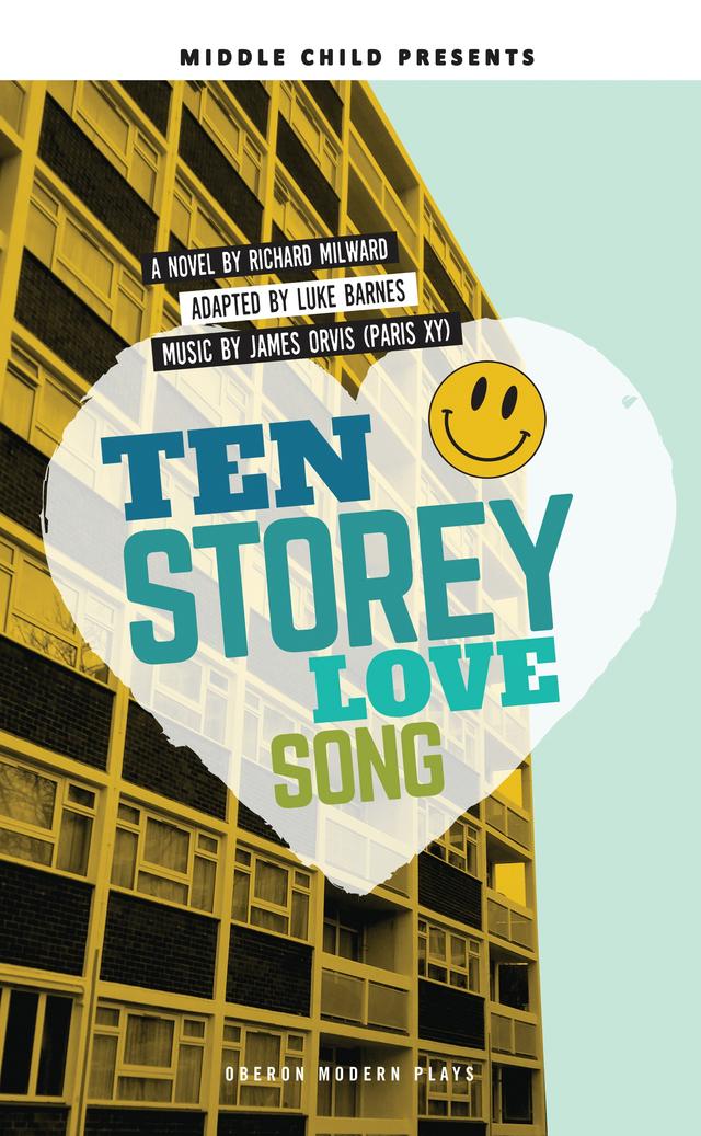 Ten Storey Love Song by Luke Barnes, Richard Milward