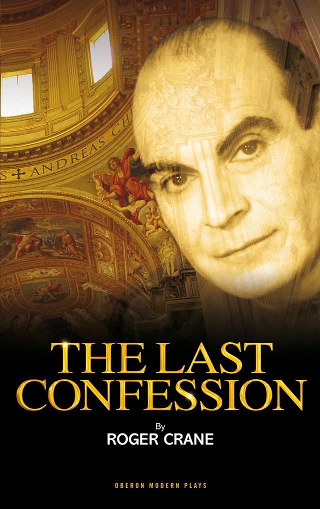 The Last Confession by Roger Crane