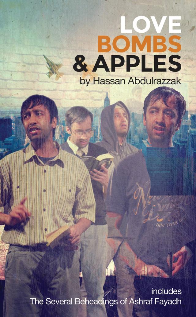 Love Bombs and Apples by Hassan Abdulrazzak