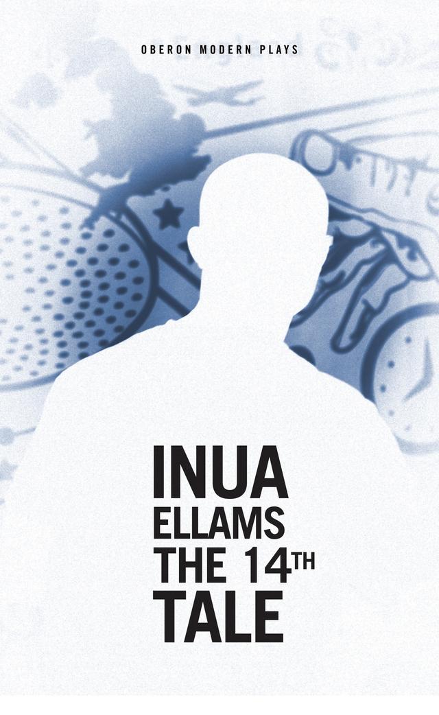The 14th Tale by Inua Ellams