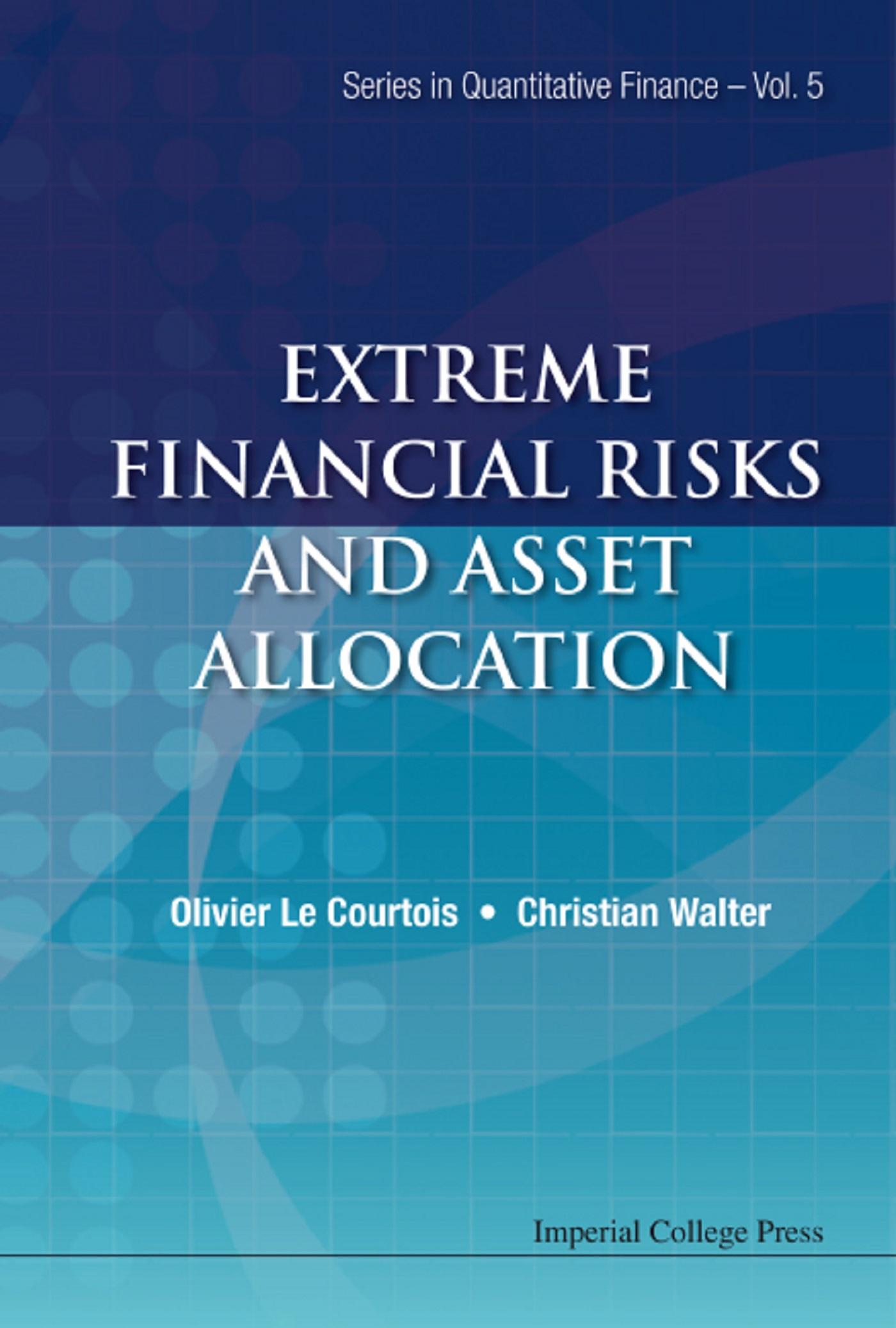 EXTREME FINANCIAL RISKS AND ASSET ALLOCATION