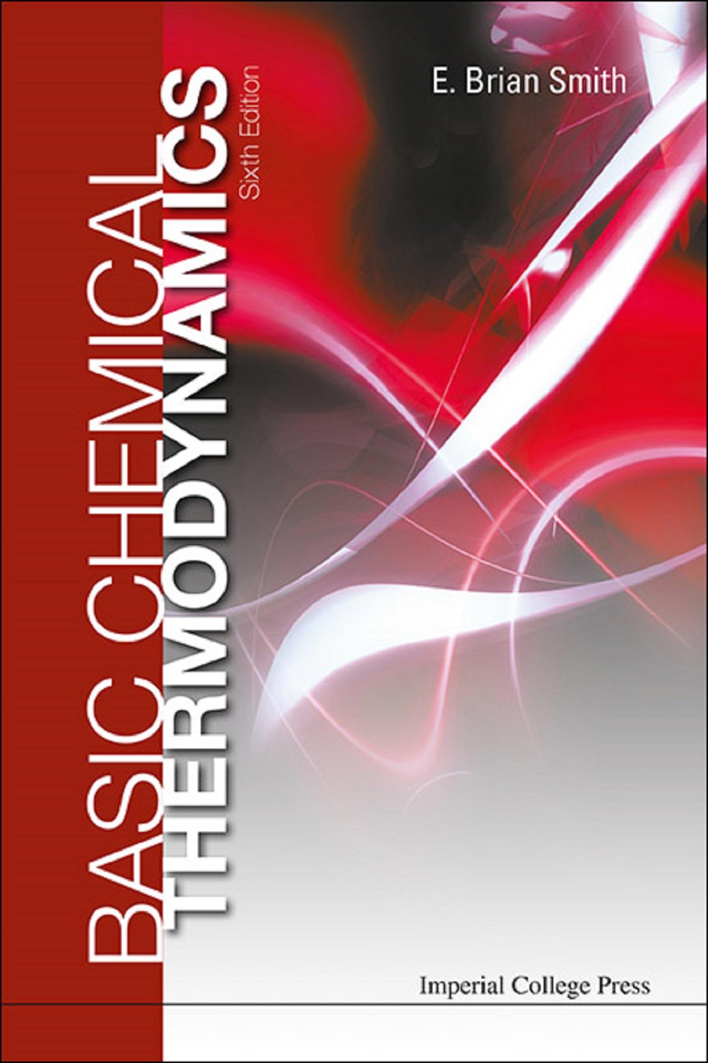 BASIC CHEMICAL THERMODYN (6TH ED)