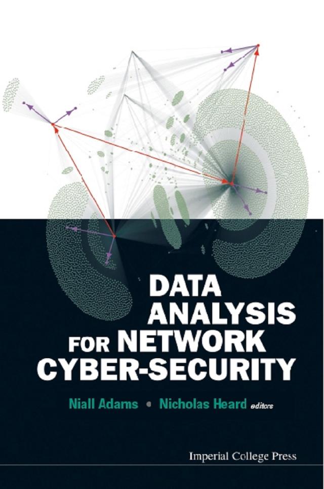 DATA ANALYSIS FOR NETWORK CYBER-SECURITY by Niall M Adams, Nicholas A Heard