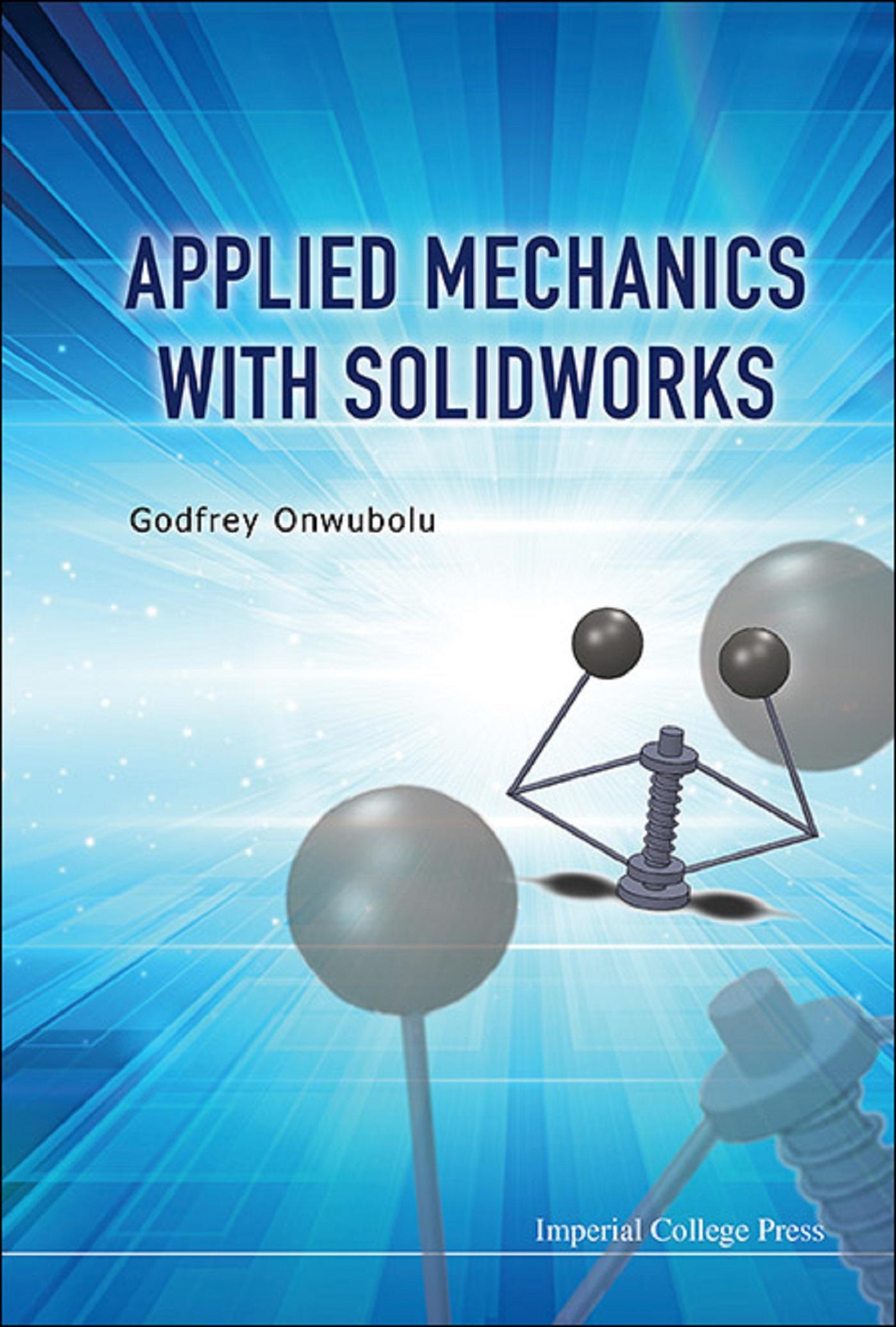 APPLIED MECHANICS WITH SOLIDWORKS