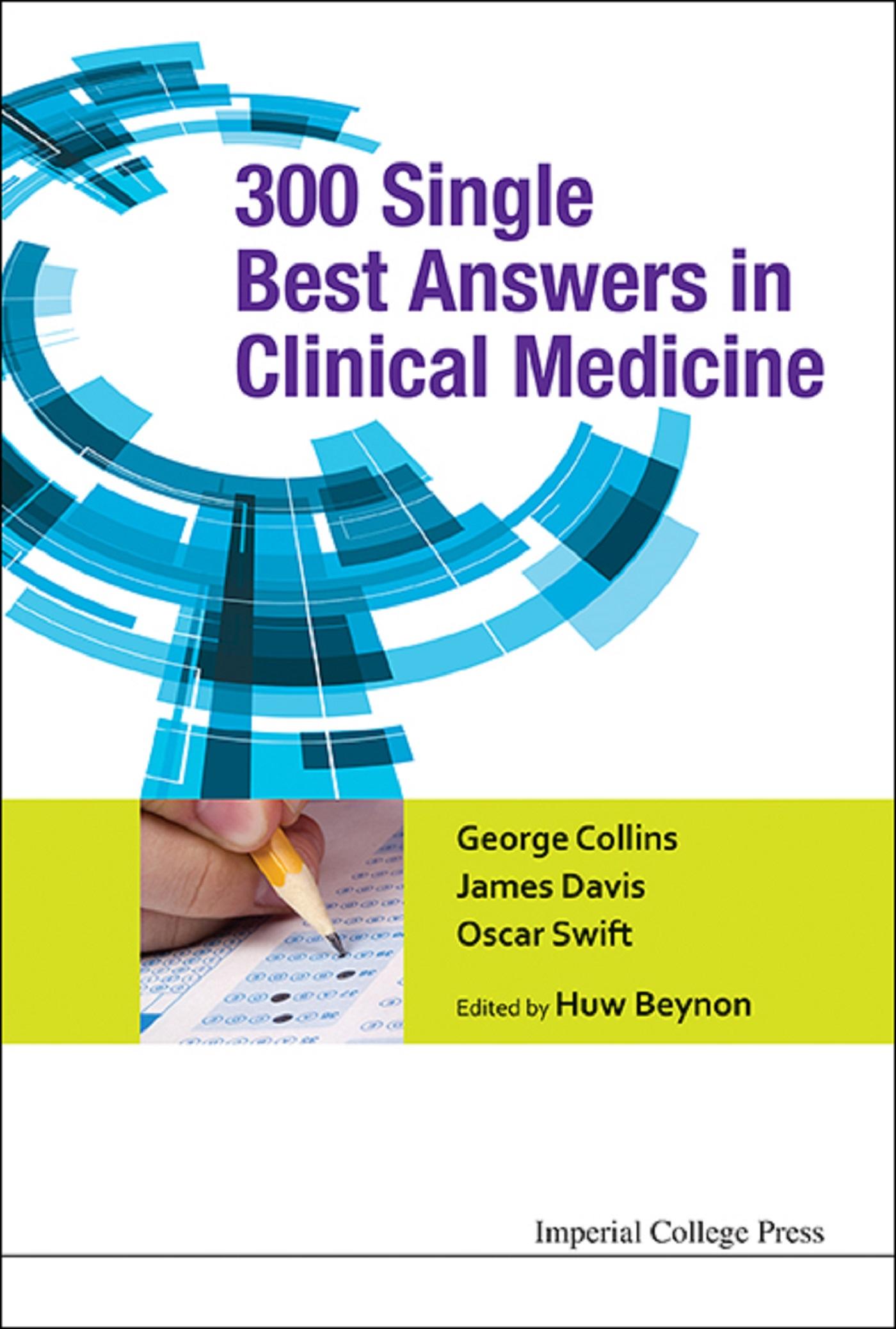 300 SINGLE BEST ANSWERS IN CLINICAL MEDICINE