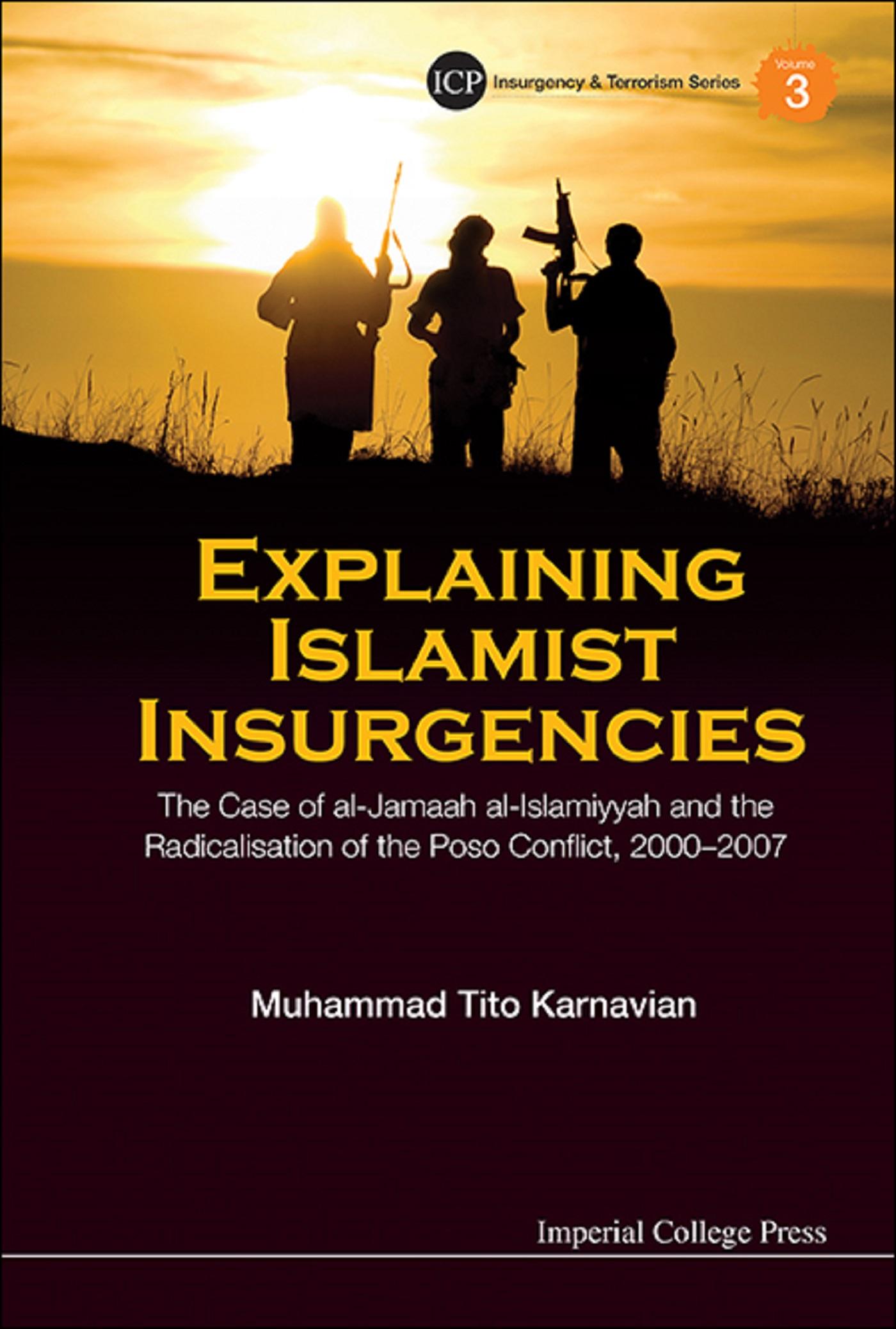 EXPLAINING ISLAMIST INSURGENICES