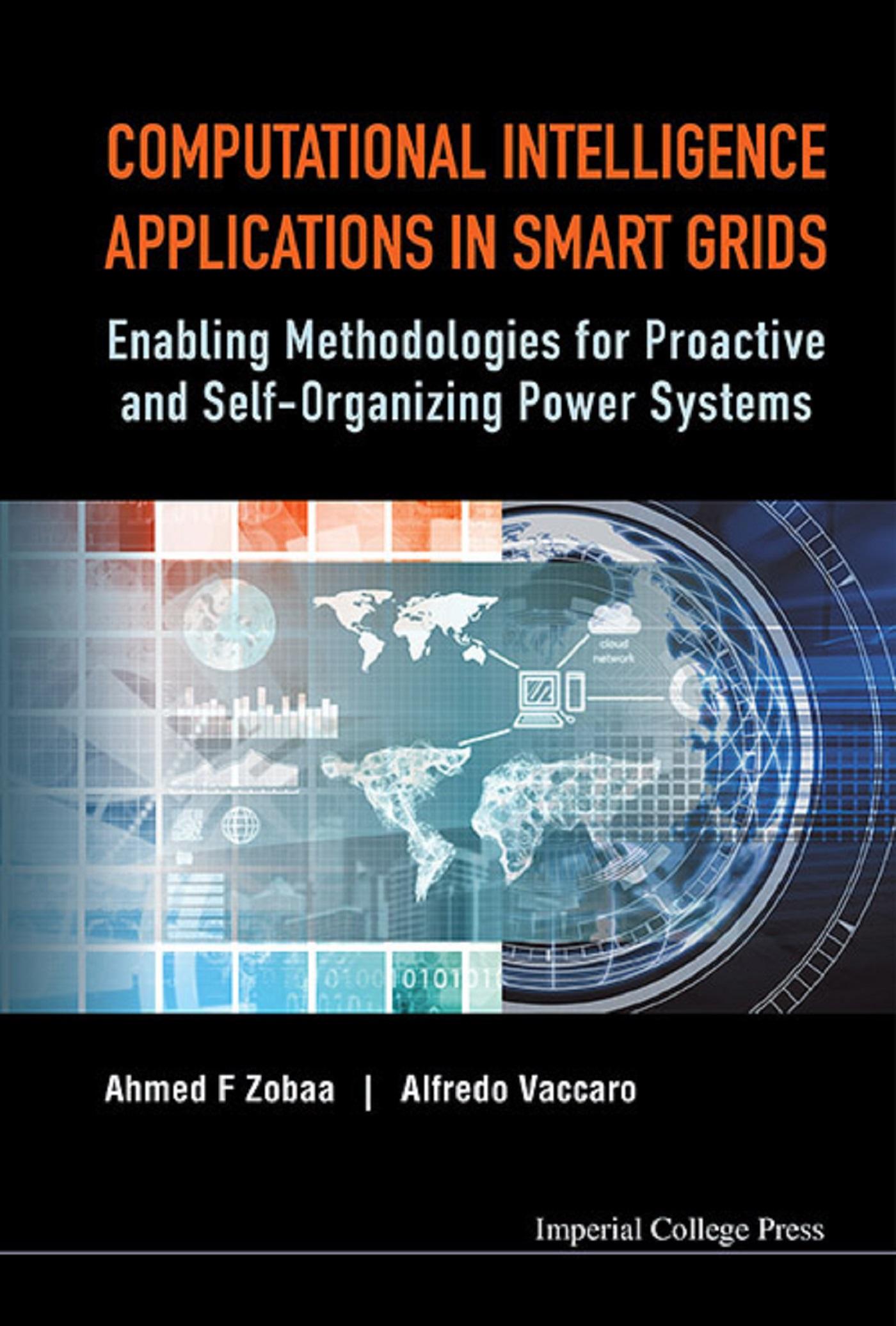 COMPUTATIONAL INTELLIGENCE APPLICATIONS IN SMART GRIDS
